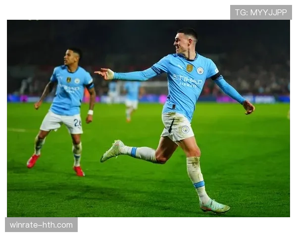 福登在曼城体系中的角色被放大如何体现 福登在曼城体系中的角色被放大如何体现